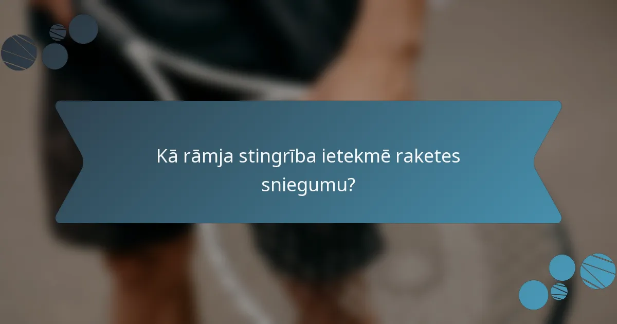 Kā rāmja stingrība ietekmē raketes sniegumu?
